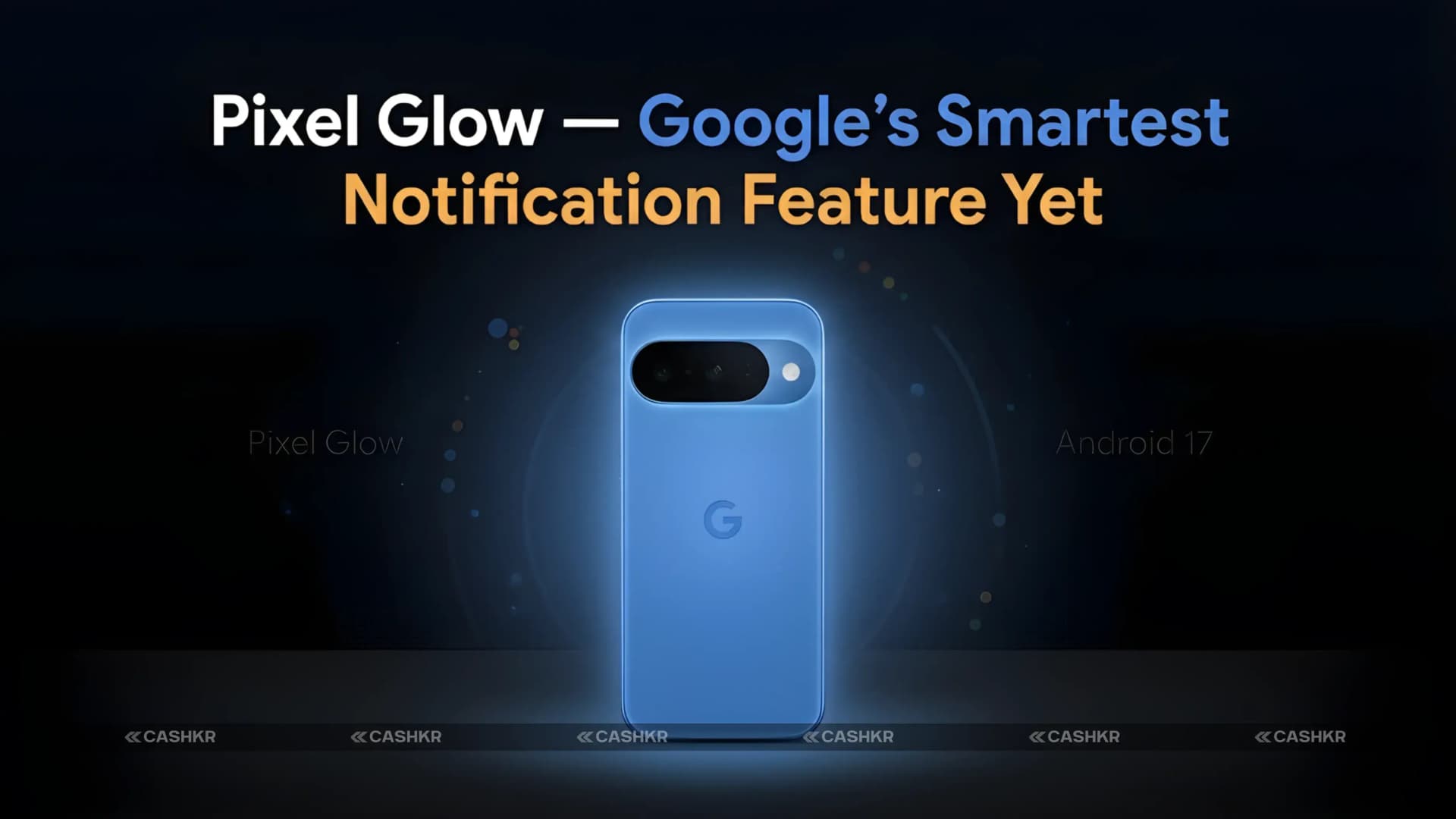 Google Pixel Glow Feature