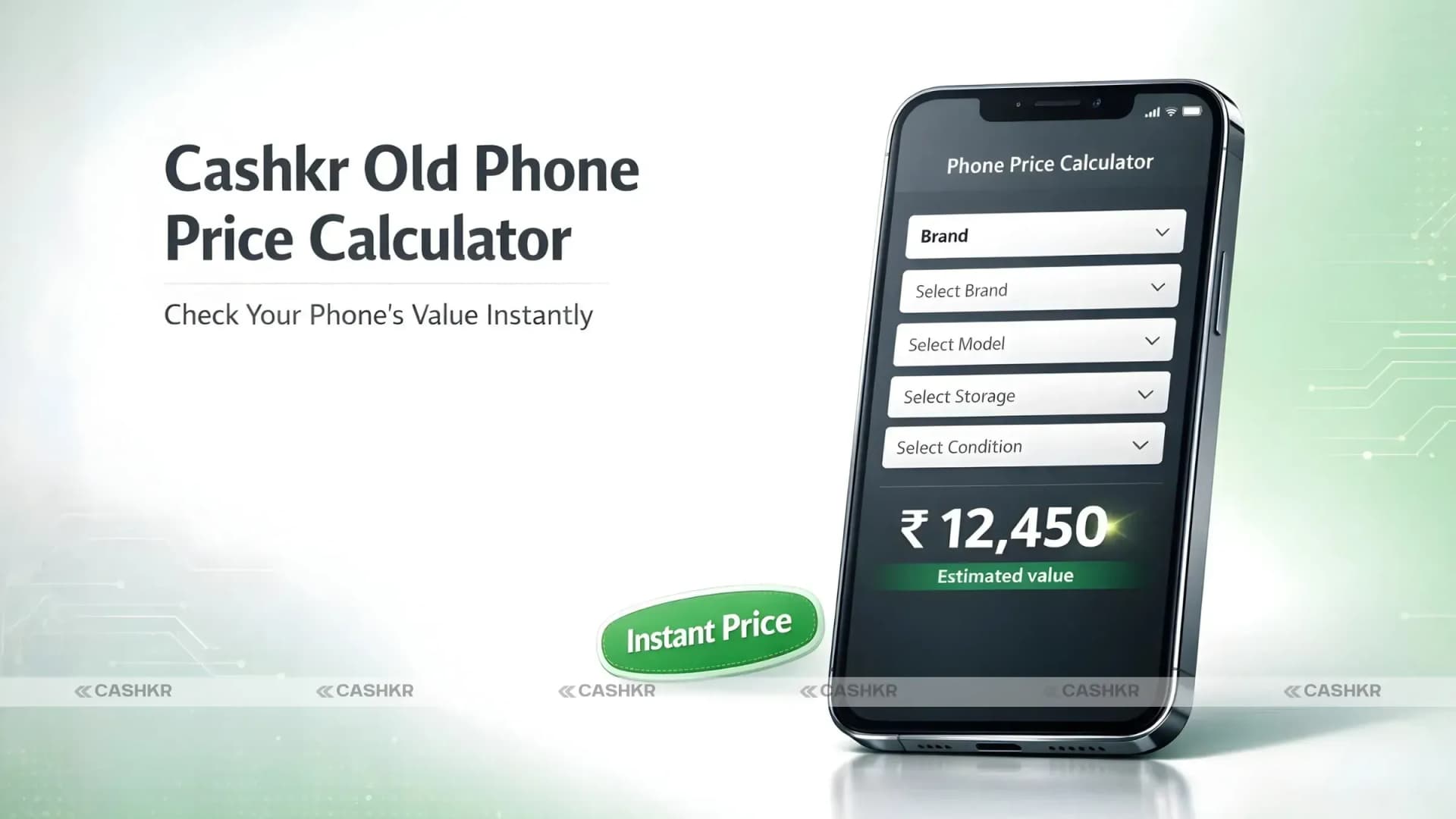 Cashkr old Phone Price Calulator