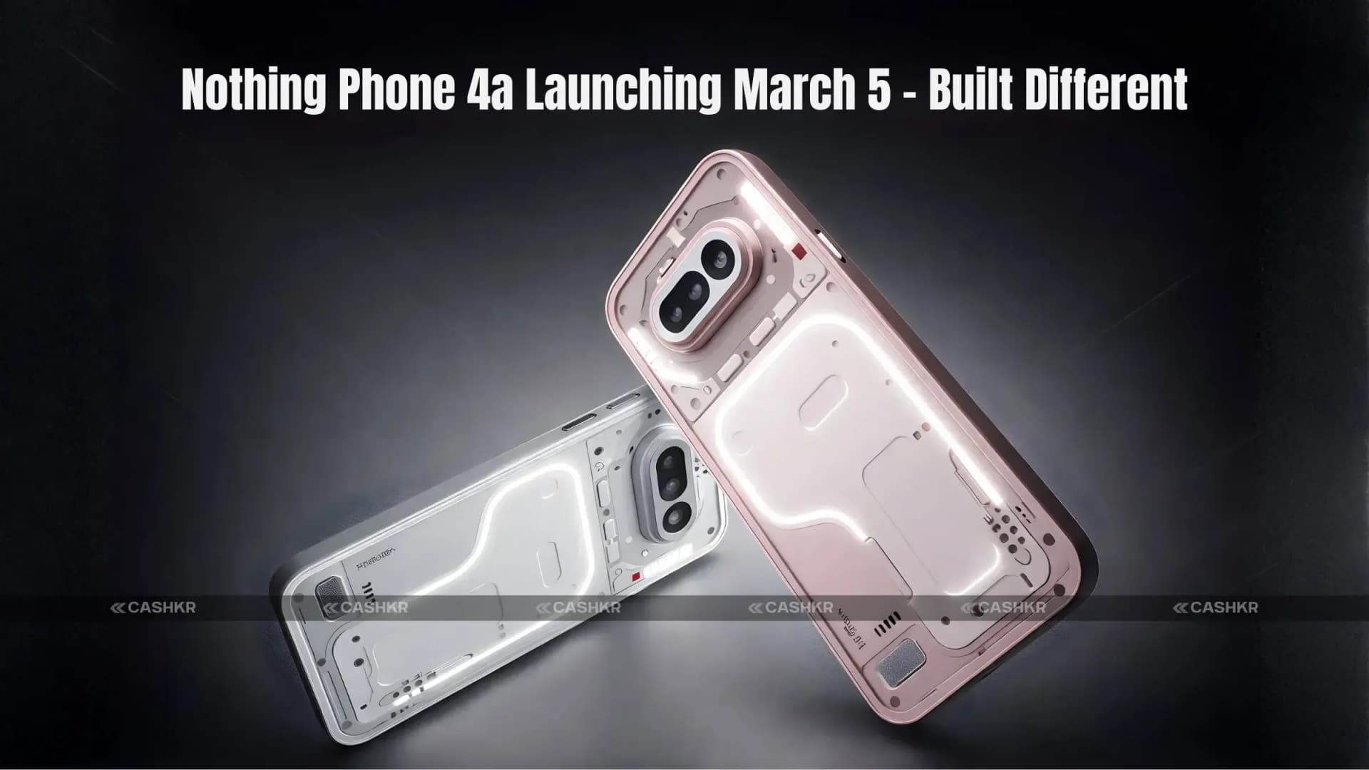 Nothing Phone 4a Launch Date