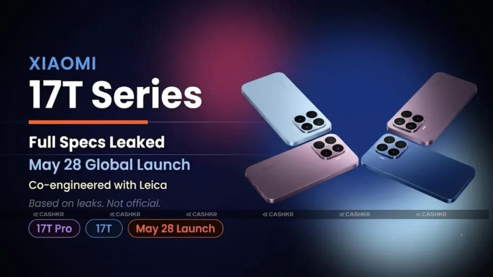 Xiaomi 17T Pro and 17T: Price, Specs and Global Launch Date Leaked