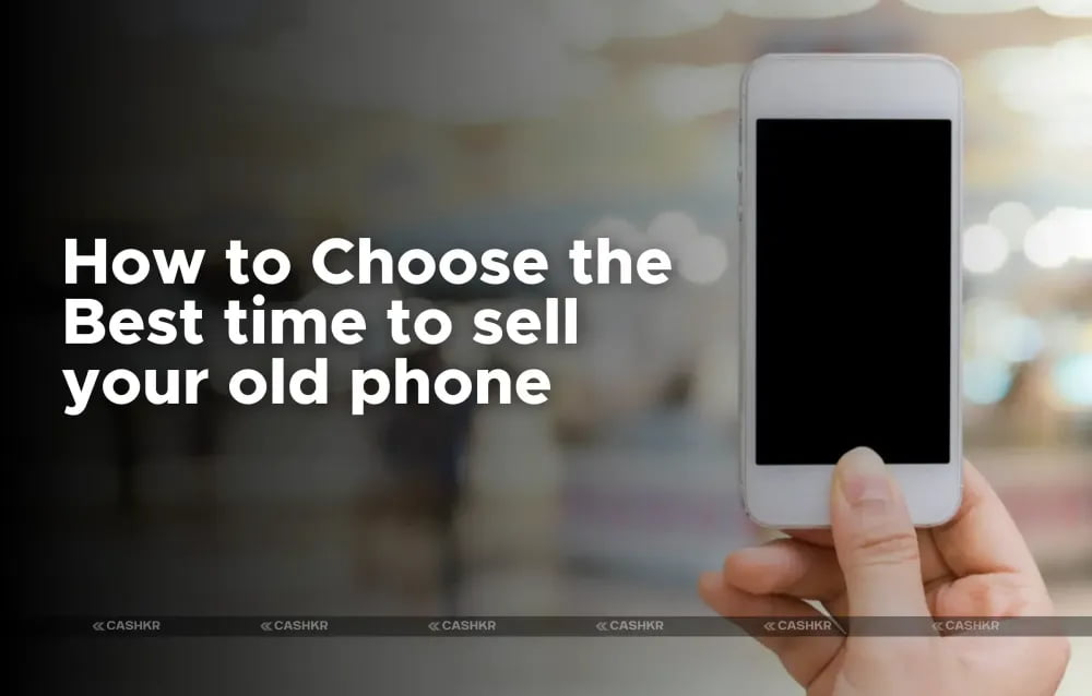 best time to sell old smartphone